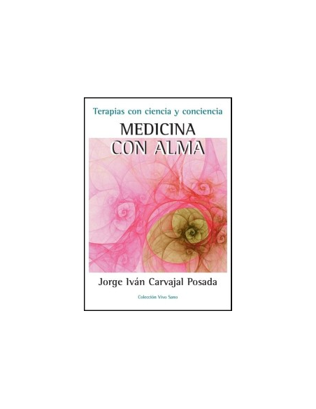 Libro Medicina Con Alma de Equisalud