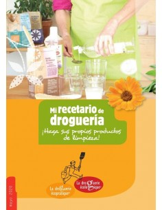Libro Usos y Recetas Droguería Ecológica | La Droguerie Écologique